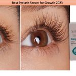 Best Eyelash Serum for Growth 2023