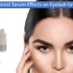 Careprost Serum Effects on Eyelash Growth