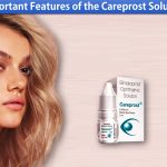 Important features of the Careprost solution