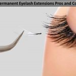 Permanent Eyelash Extensions Pros and Cos