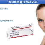Tretinoin gel 0.025 uses