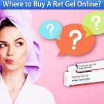 Where to Buy A Ret Gel online?