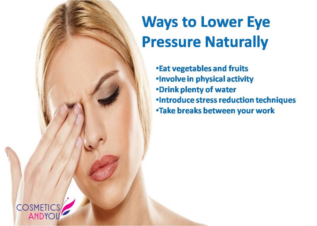 Ways to Lower Eye Pressure Naturally